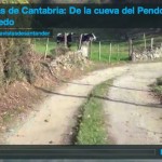 Callejas de Cantabria: De la cueva del Pendo a Escobedo